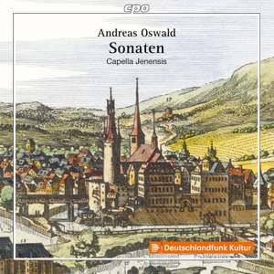 Andreas Oswald: 12 Sonatas for Violin & Basso Continuo