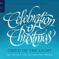 Celebration of Christmas: Child of the Light