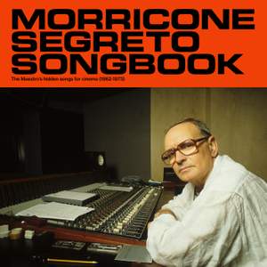 Morricone Segreto Songbook