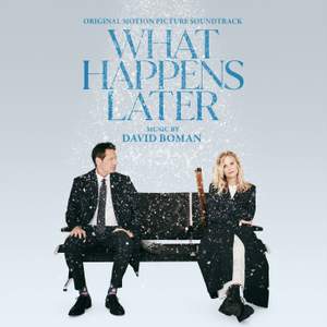 What Happens Later (Original Motion Picture Soundtrack)