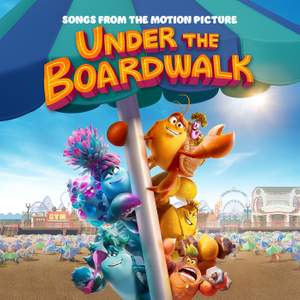 Under the Boardwalk (Songs from the Motion Picture)