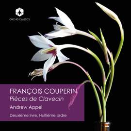 Couperin: Deuxième livre de pièces de clavecin, Ordre 8