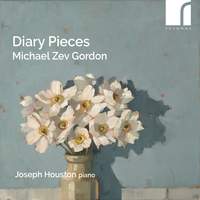 Michael Zev Gordon: Diary Pieces