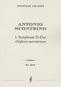 Scontrino, Antonio: ‘Sinfonia marinaresca' First Symphony in D major