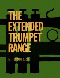 Deutsch, M: The Extended Trumpet Range