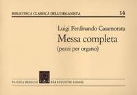 Luigi Ferdinando Casamorata: Messa Completa