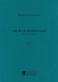 Žibuoklė Martinaitytė: The Blue of Distance