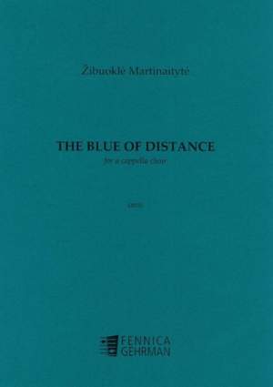 Žibuoklė Martinaitytė: The Blue of Distance