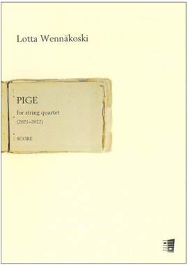 Lotta Wennäkoski: Pige