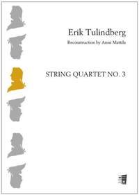Erik Tulindberg: String quartet no. 3