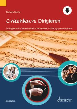 Rucha, B: Crashkurs Dirigieren
