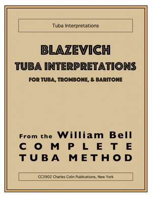 Bell, W: Blazevich Tuba Interpretations