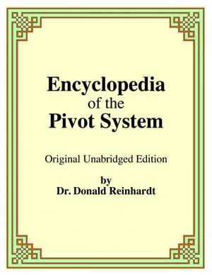 Reinhardt, D: Encyclopedia of the Pivot System