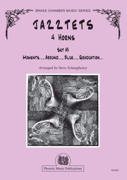 Steve Schaughency: Jazztets 4 Horns Set #3