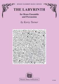 Kerry Turner: The Labyrinth for Brass Ensemble and Percussion