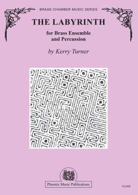 Kerry Turner: The Labyrinth for Brass Ensemble and Percussion
