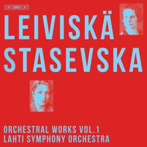 Helvi Leiviskä: Orchestral Works, Vol. 1