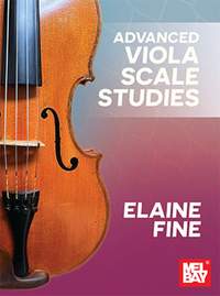 Elaine Fine: Advanced Viola Scale Studies