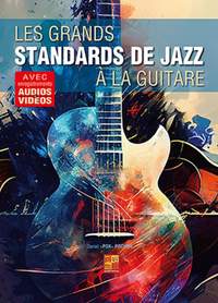 Daniel Pochon: Les Grands Standards de Jazz a la Guitare