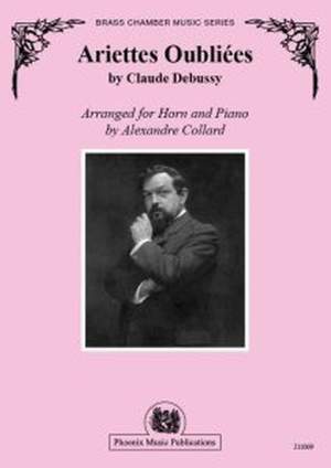 Claude Debussy: Ariettes Oubliées by Claude Debussy