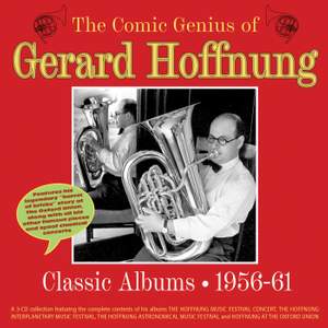 The Comic Genius of Gerard Hoffnung - Classic Albums 1956-61 (3cd)