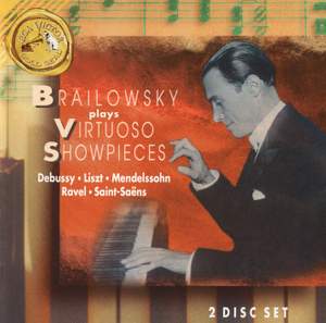 Brailowsky plays Virtuoso Showpieces