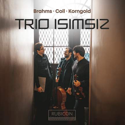 Brahms, Coll, Korngold: Trio Isimsiz