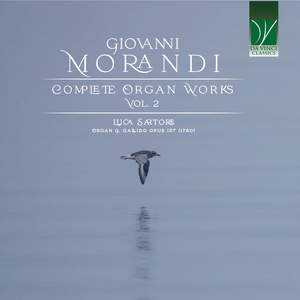 Giovanni Morandi: Complete Organ Works, vol. 2