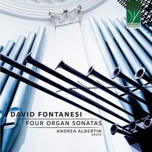 David Fontanesi: Four Organ Sonatas