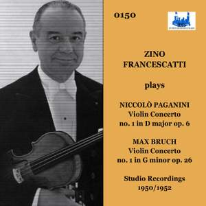 Zino Francescatti plays Niccoló Paganini and Max Bruch