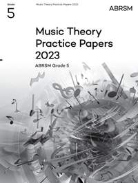 ABRSM: Music Theory Practice Papers 2023, Grade 5