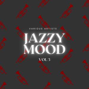 Jazzy Mood, Vol. 3