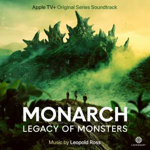 Monarch: Legacy of Monsters (Apple TV+ Original Series Soundtrack)