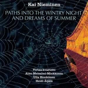 Paths into the Wintry Nights and Dreams of Summer