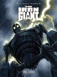 Michael Kamen: The Iron Giant in Full Score