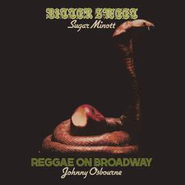 Bitter Sweet/Reggae On Broadway - Two Classic Albums On One Cd