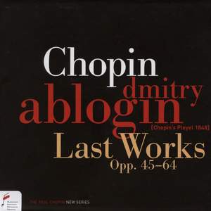 Last Works of Fryderyk Chopin