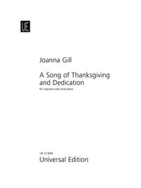 Joanna Gill: A Song of Thanksgiving and Dedication