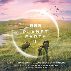 Planet Earth III - Original Television Soundtrack