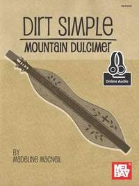 Madeline MacNeil: Dirt Simple Mountain Dulcimer