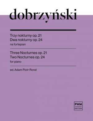 Ignacy Feliks Dobrzyński: Three Nocturnes Op.21