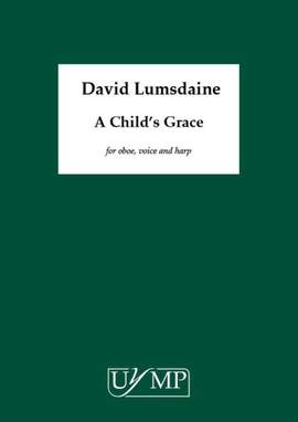 David Lumsdaine: A Child's Grace