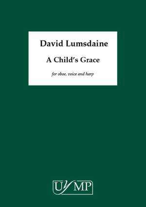 David Lumsdaine: A Child's Grace