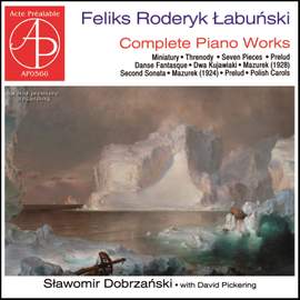 Łabuński: Complete Piano Works