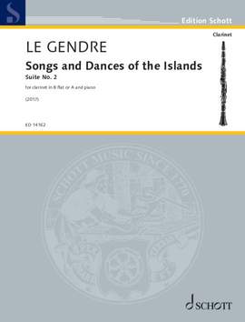 Le Gendre, D: Songs and Dances of the Islands Suite No. 2