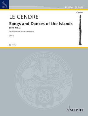 Le Gendre, D: Songs and Dances of the Islands Suite No. 2