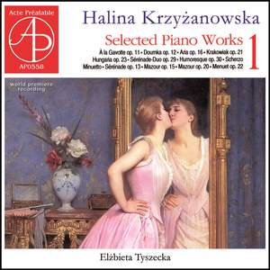 Krzyżanowska: Selected Piano Works 1