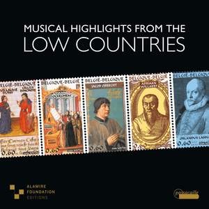 Musical Highlights from the Low Countries: Works by Jean de Castro, Johannes Tourout, Giaches de Wert, Orlando di Lasso, etc.