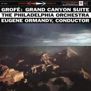 Grofé: Grand Canyon Suite