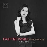 Ignacy Jan Paderewski: Piano Works